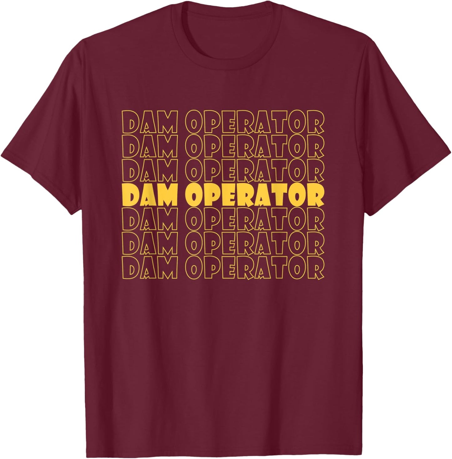 Lock and Dam Operator Job Vintage T-Shirt - T-Shirt | Maroon