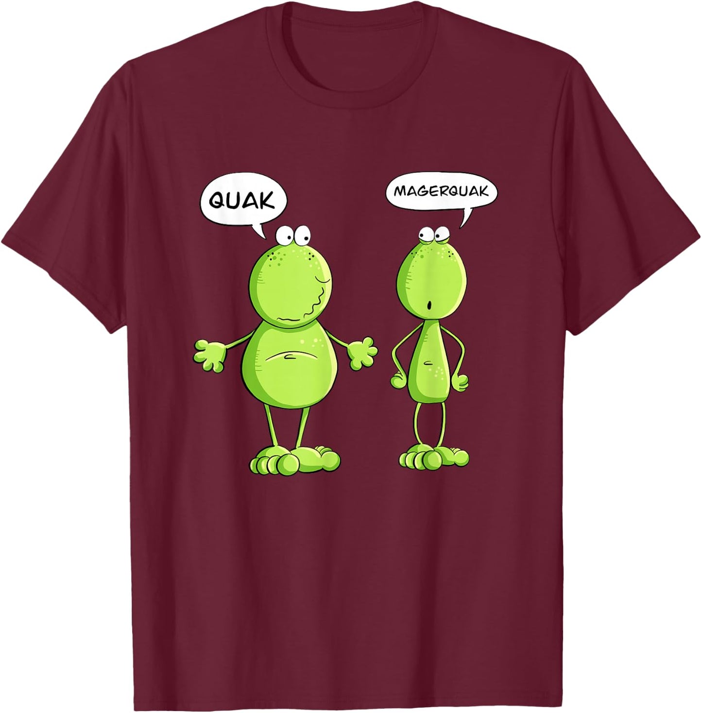 Quak and Magerquak Frog I Statement Word Game I Fun , black T-Shirt - T-Shirt | Maroon