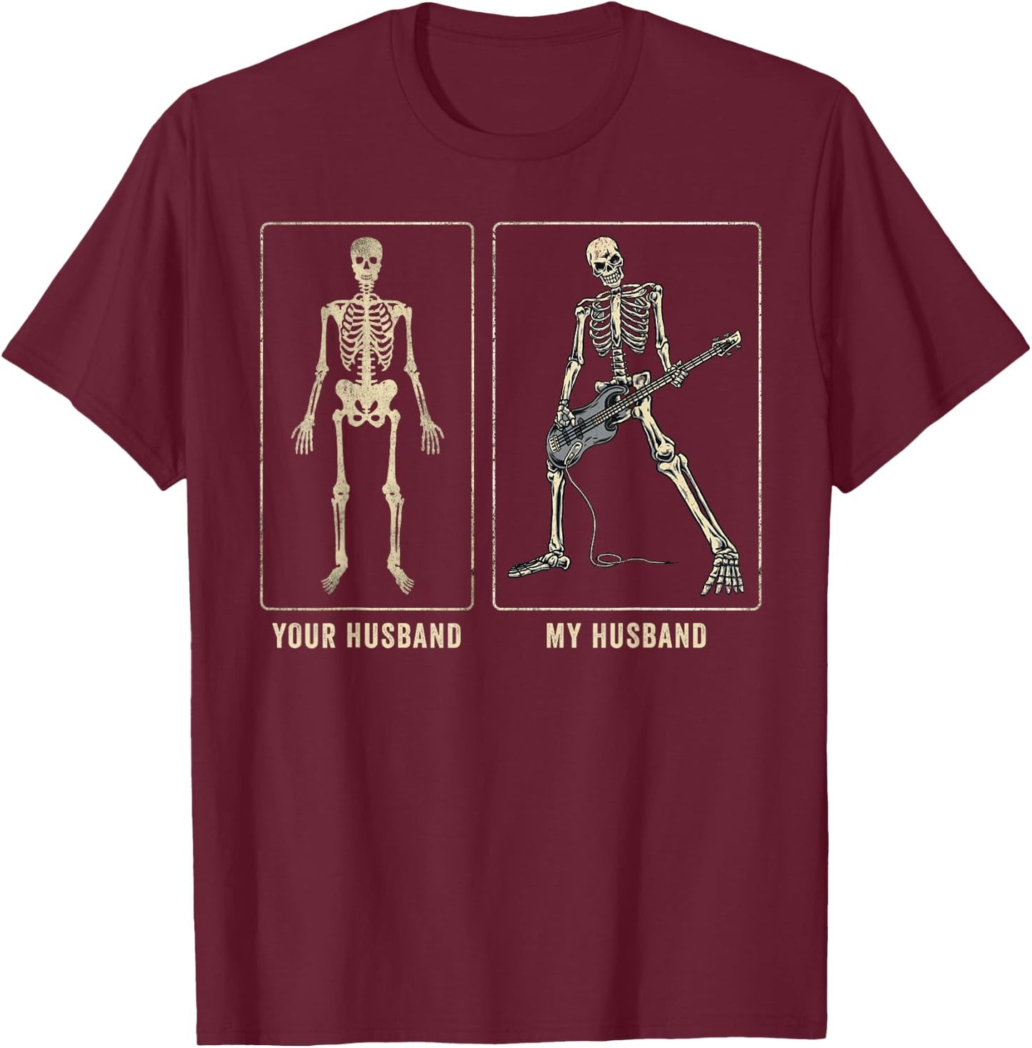 Your Husband My Husband Funny Guitar Player - Guitarist Wife T-Shirt - T-Shirt | Maroon