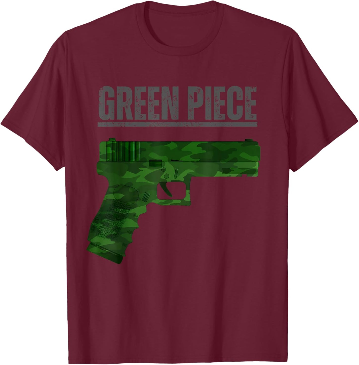 Green Piece Tactical Gun Camo Pistol Design Cool Funny Range T-Shirt - T-Shirt | Maroon