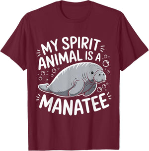 My Spirit Animal Is A Manatee Funny Manatee Sea Cow T-Shirt - T-Shirt | Maroon