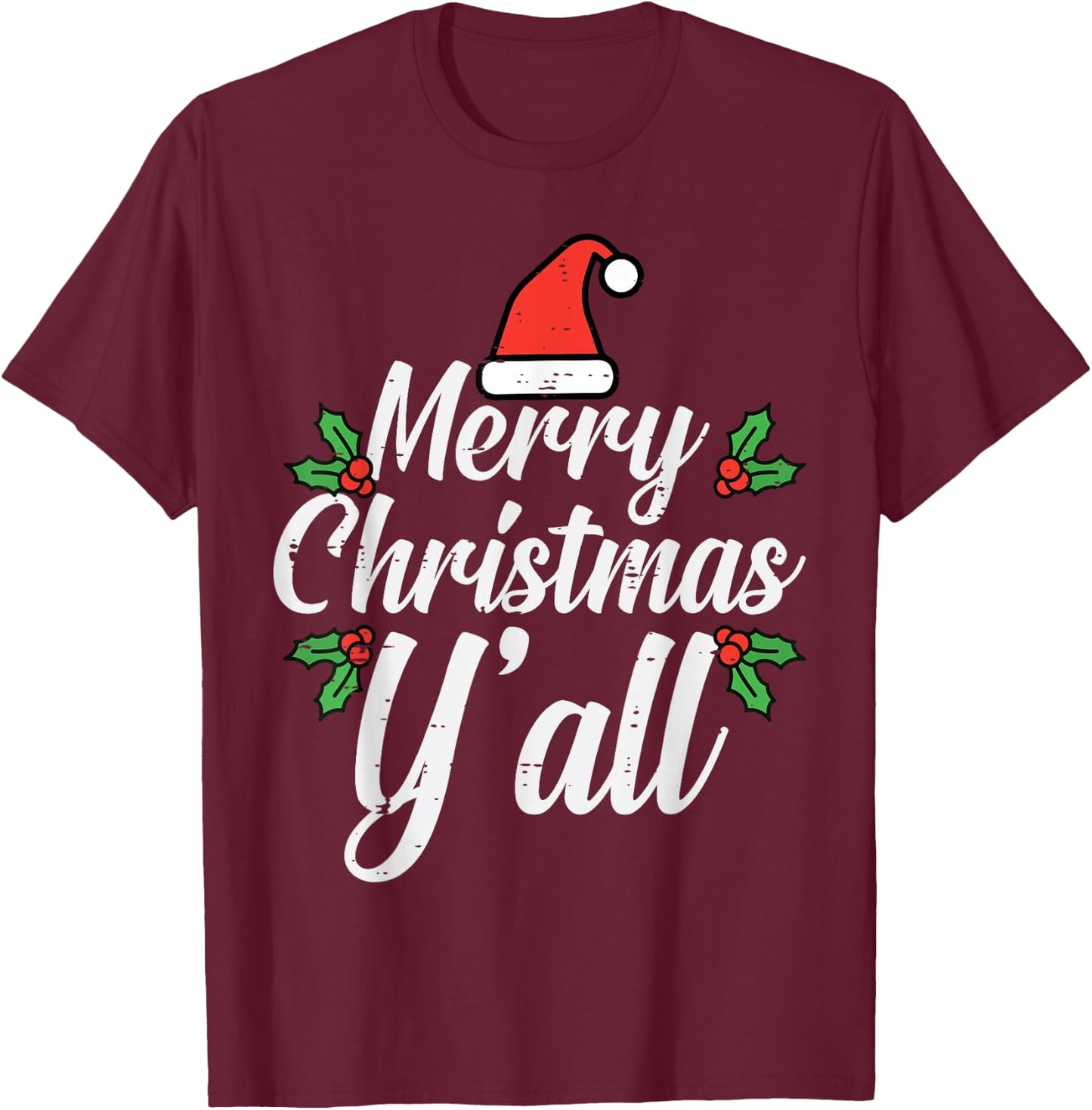 Merry Christmas Y'All Christmas Xmas Men Women Kids Boys T-Shirt - T-Shirt | Maroon
