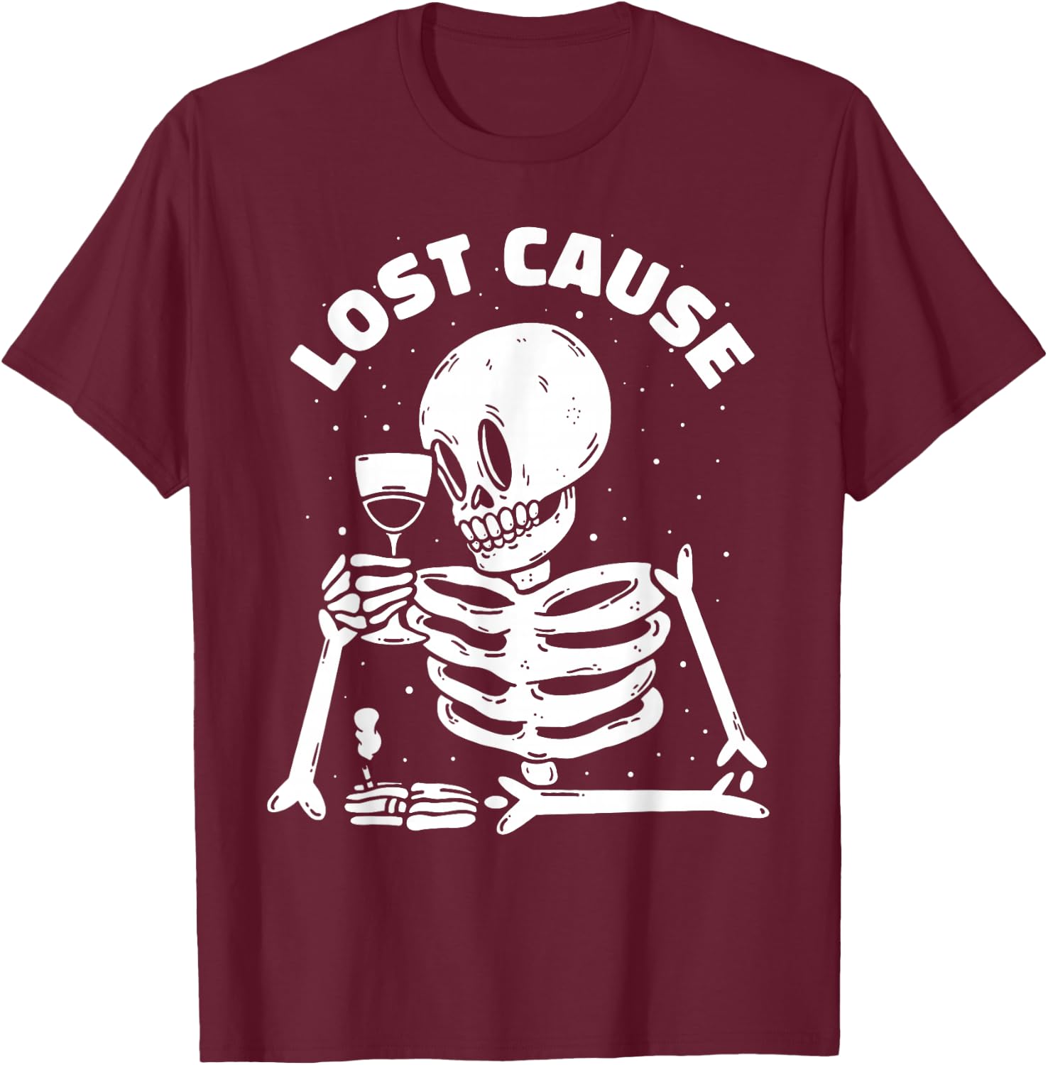 Lost Cause Skeleton Sarcastic Dark Humor Gothic Doomer Art T-Shirt - T-Shirt | Maroon