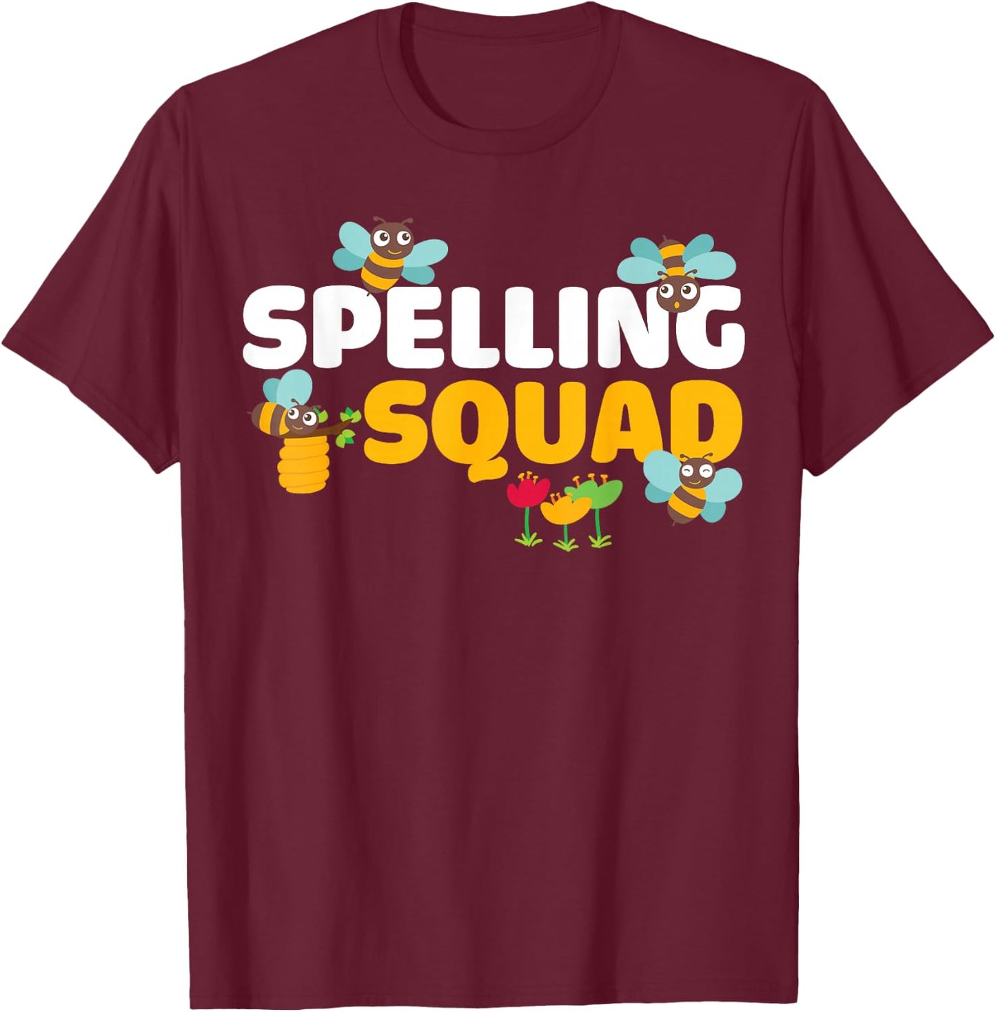 Spelling Squad Spelling Bee Competition Spelling Bee T-Shirt - T-Shirt | Maroon