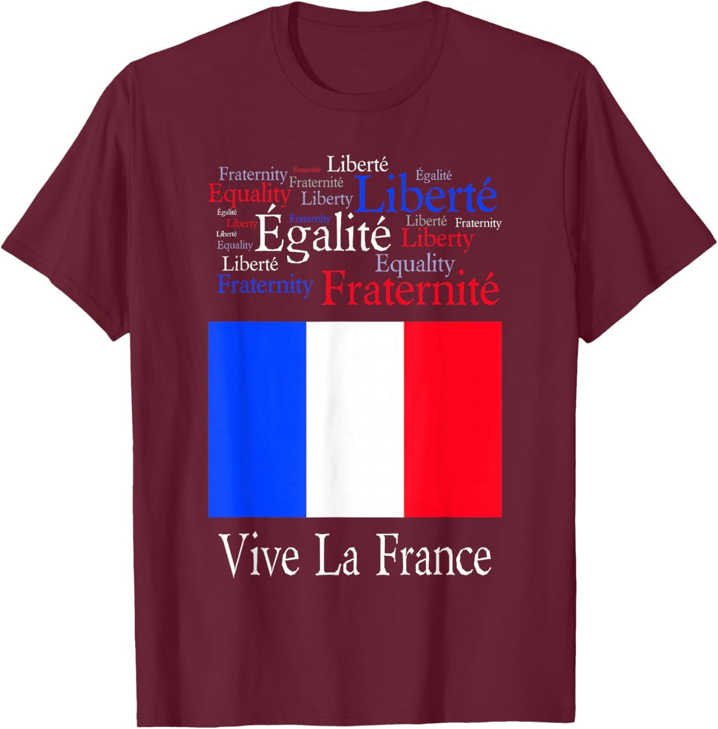 Vive La France Bastille Day T-Shirt - T-Shirt | Maroon