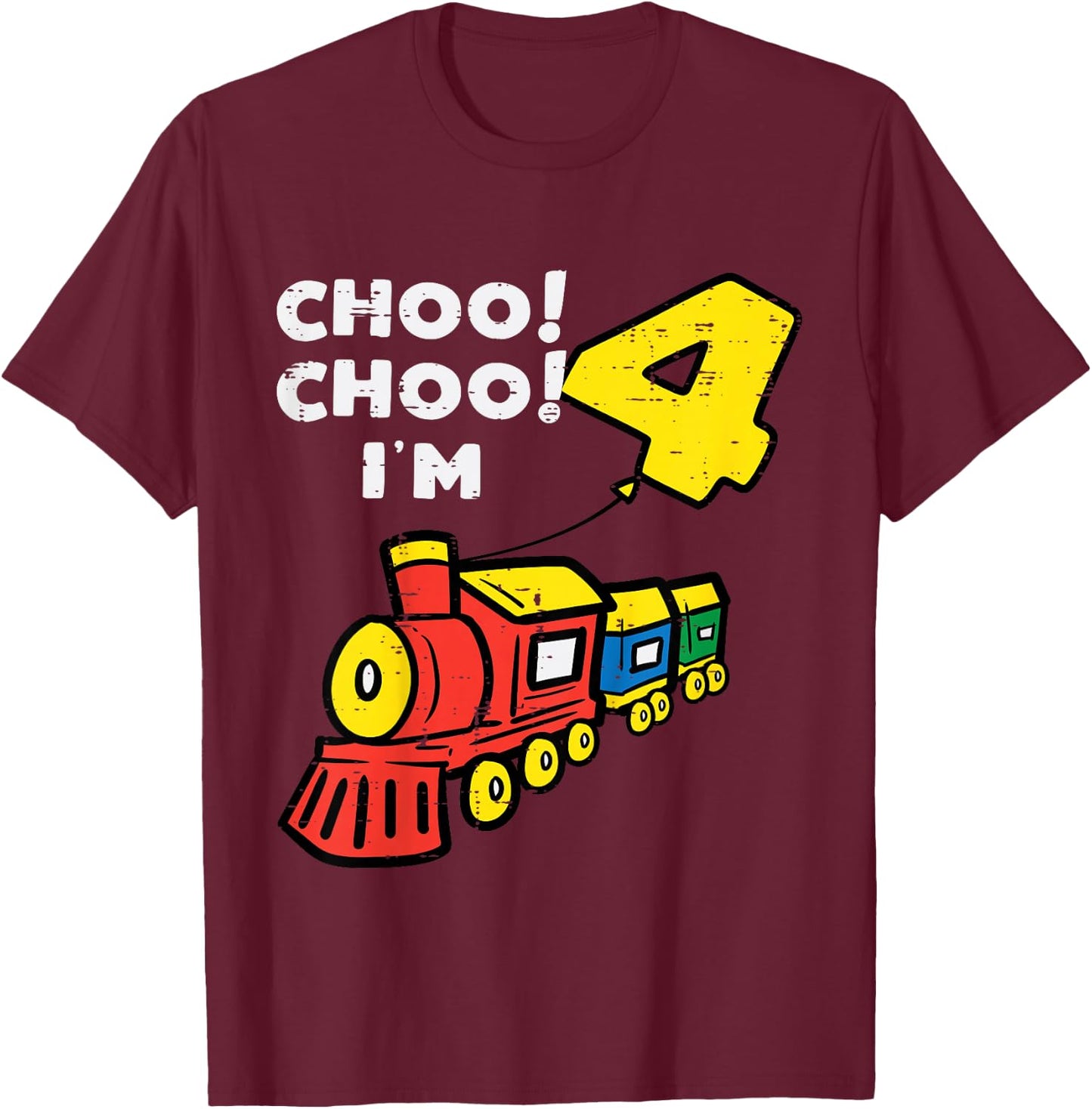 Kids 4th Birthday Train Choo Choo Im 4 Year Old Bday Boys Kids T-Shirt - T-Shirt | Maroon