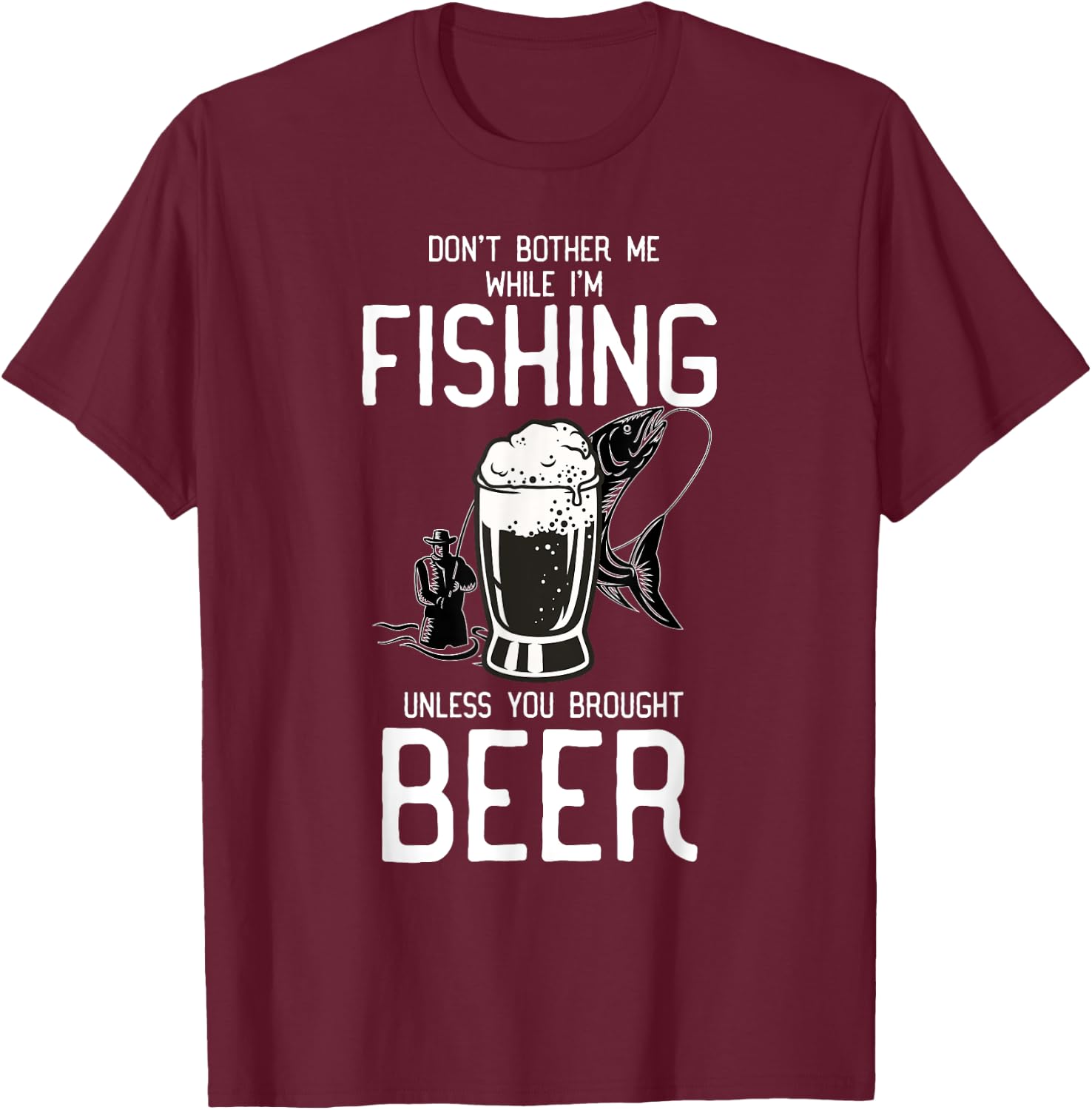 Beer Fishing T-Shirt - T-Shirt | Maroon