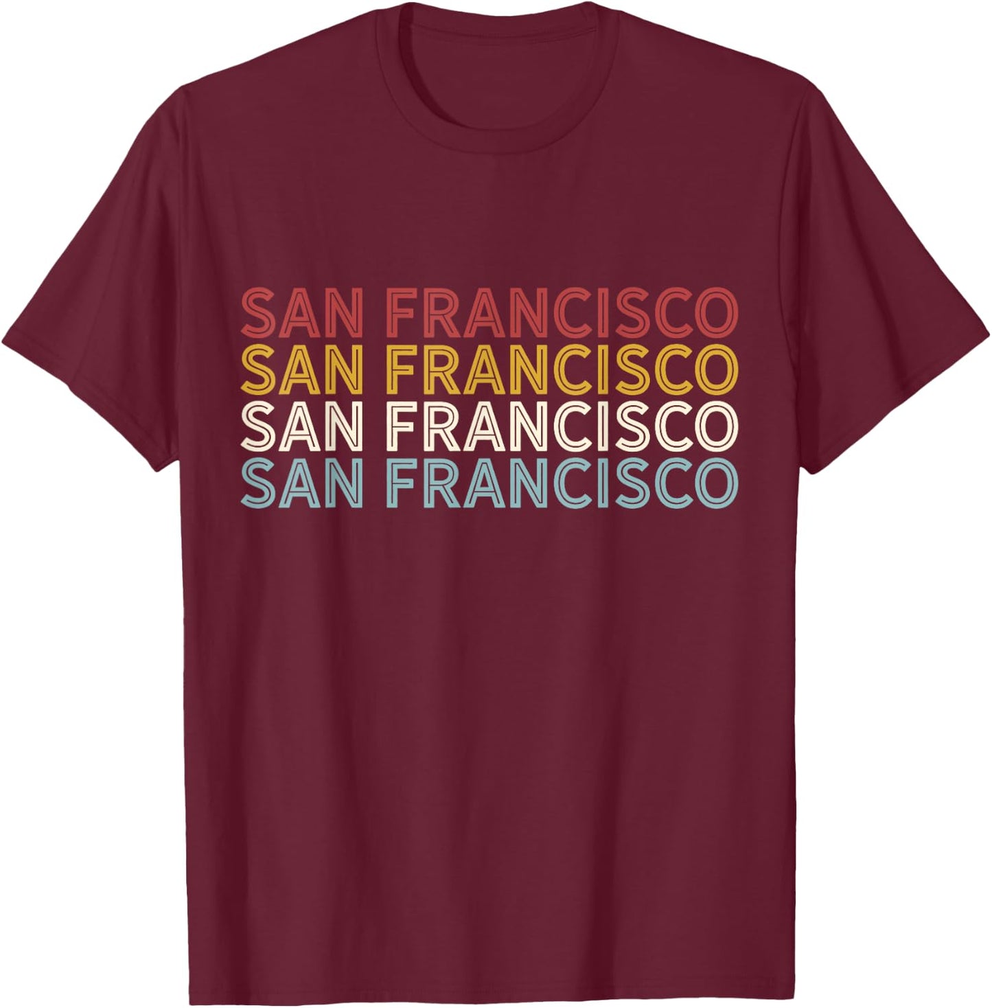 US American City 70's Retro USA - Vintage San Francisco T-Shirt - T-Shirt | Maroon