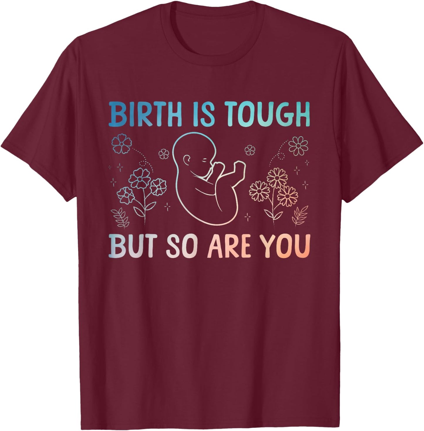 Cool Doula Art Mother Midwife Birth Worker Doula T-Shirt - T-Shirt | Maroon