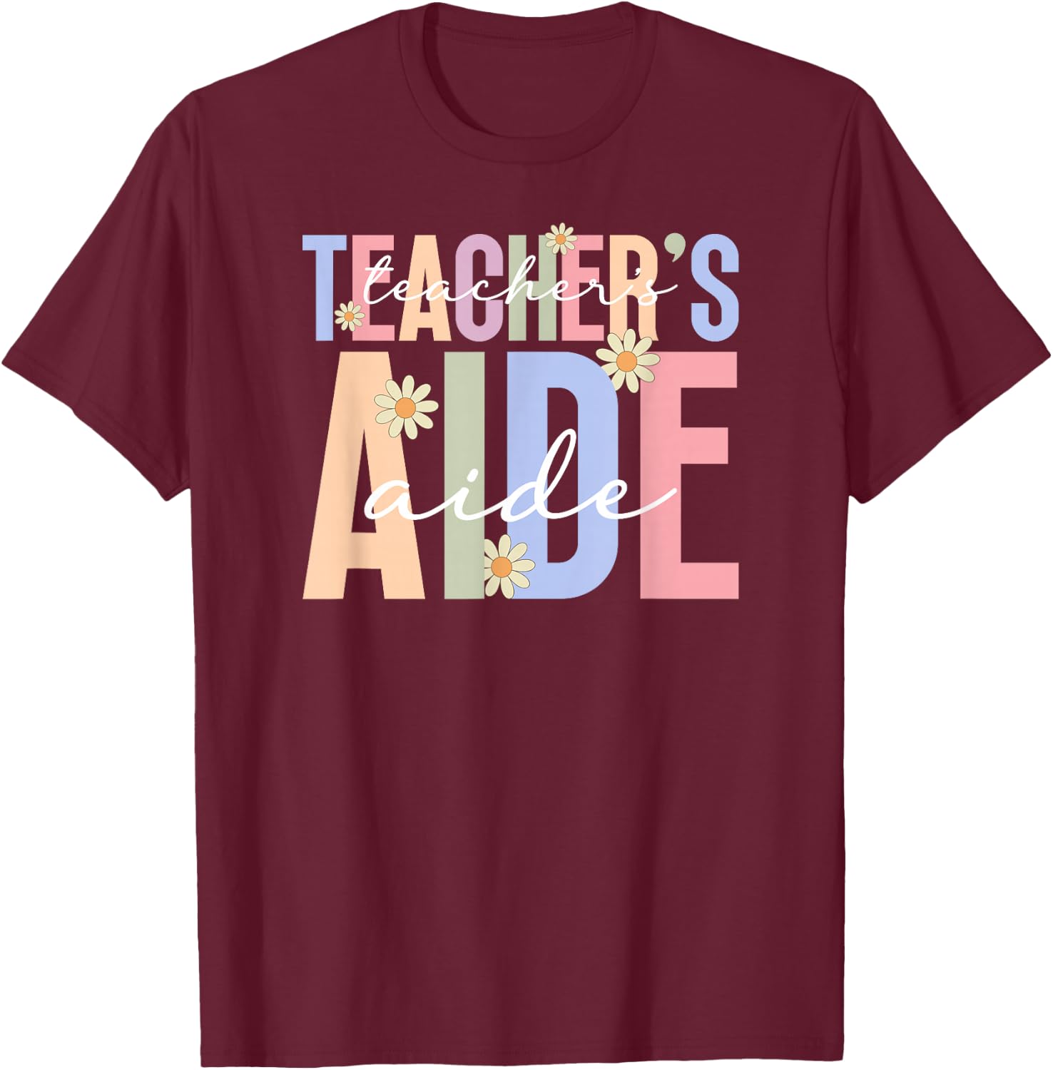 Teacher's Aide Boho Teacher Aide Teaching Assistant T-Shirt - T-Shirt | Maroon
