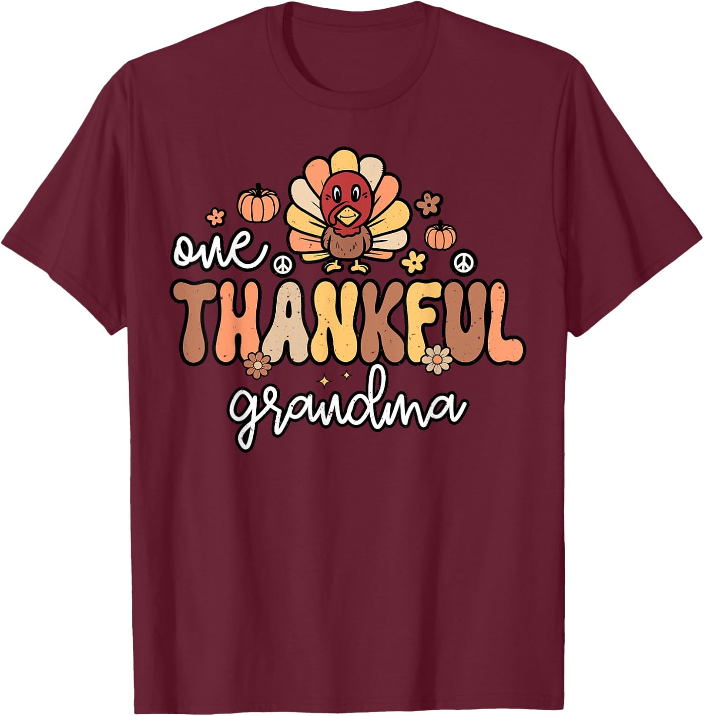 One Thankful Grandma Women Groovy Retro Thanksgiving Grandma T-Shirt - T-Shirt | Maroon