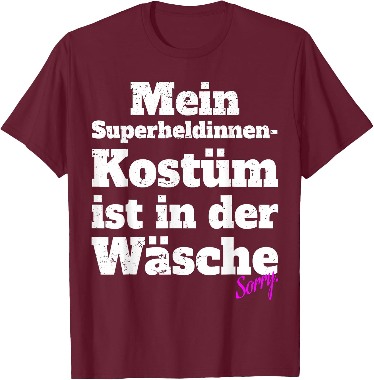 Superhero Costume Ist In Der Wäsche Carnival Superhero , black T-Shirt - T-Shirt | Maroon