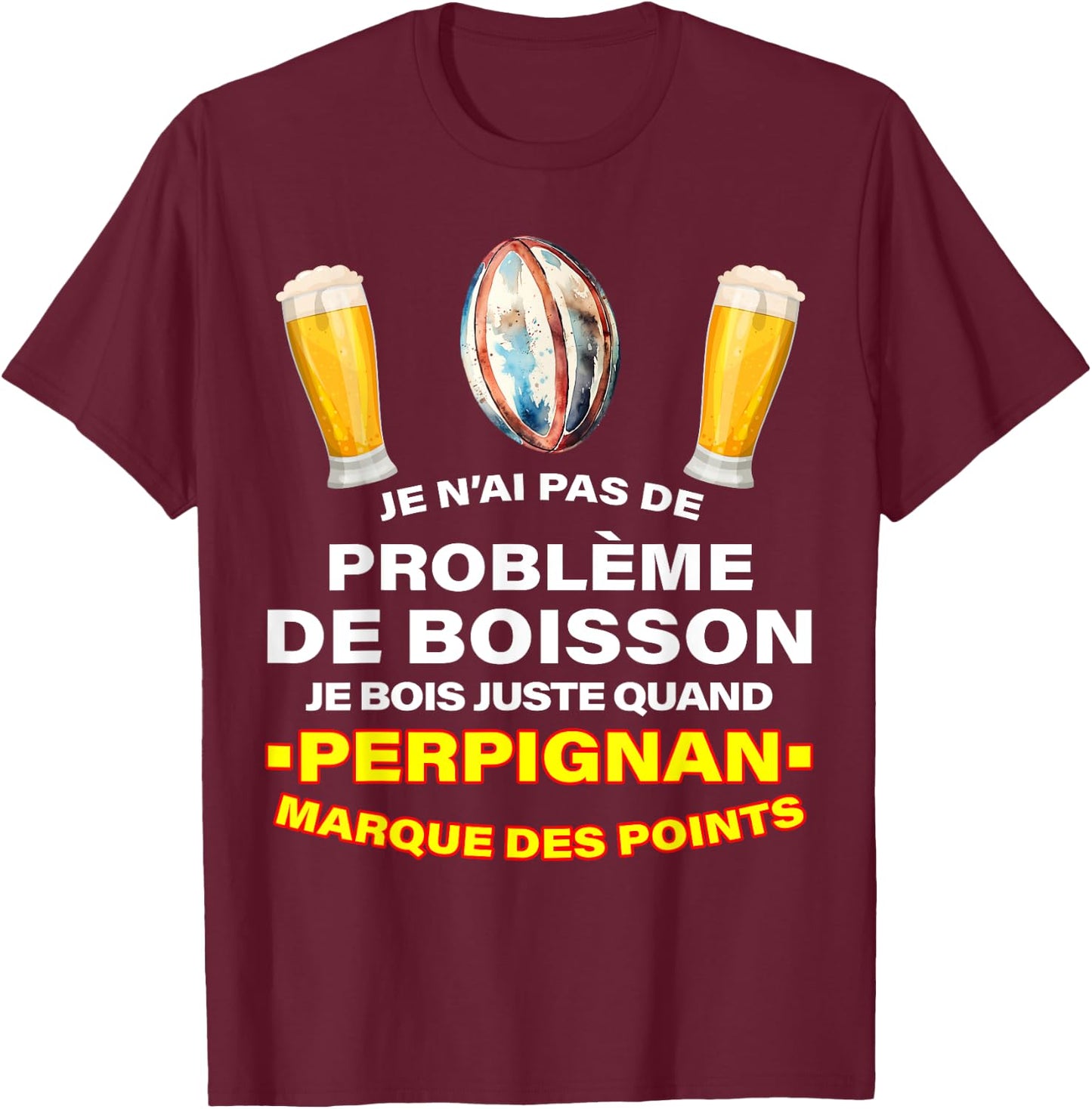 Rugby USAP Supporter Perpignan Essays And Aperitif Beer , Black, S T-Shirt - T-Shirt | Maroon