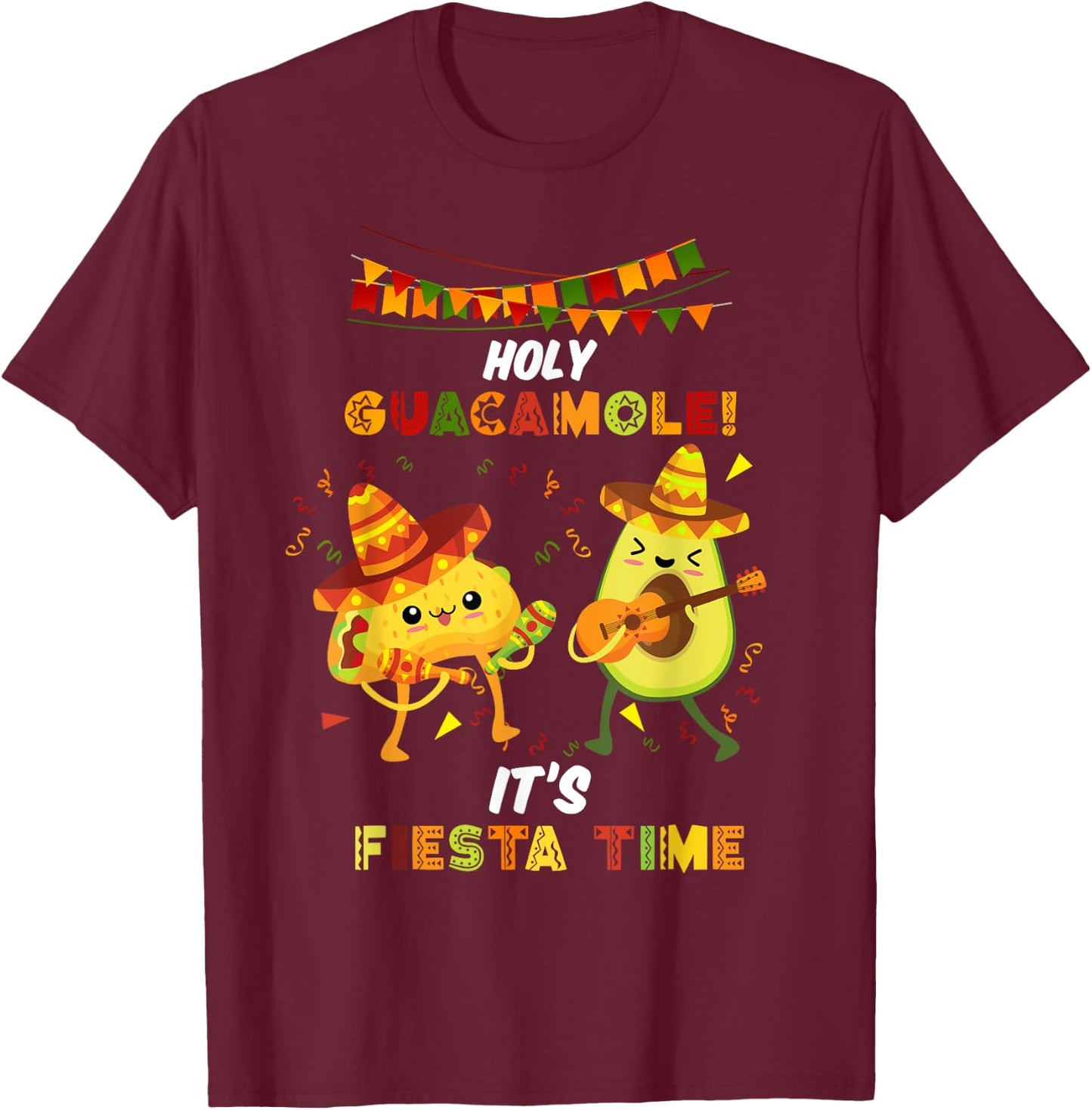 Funny Mexican Evening Mexico Saying Holy Guacamole , black, s T-Shirt - T-Shirt | Maroon