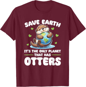 Is The Only Planet With Otters Earth Day T-Shirt - T-Shirt | Maroon