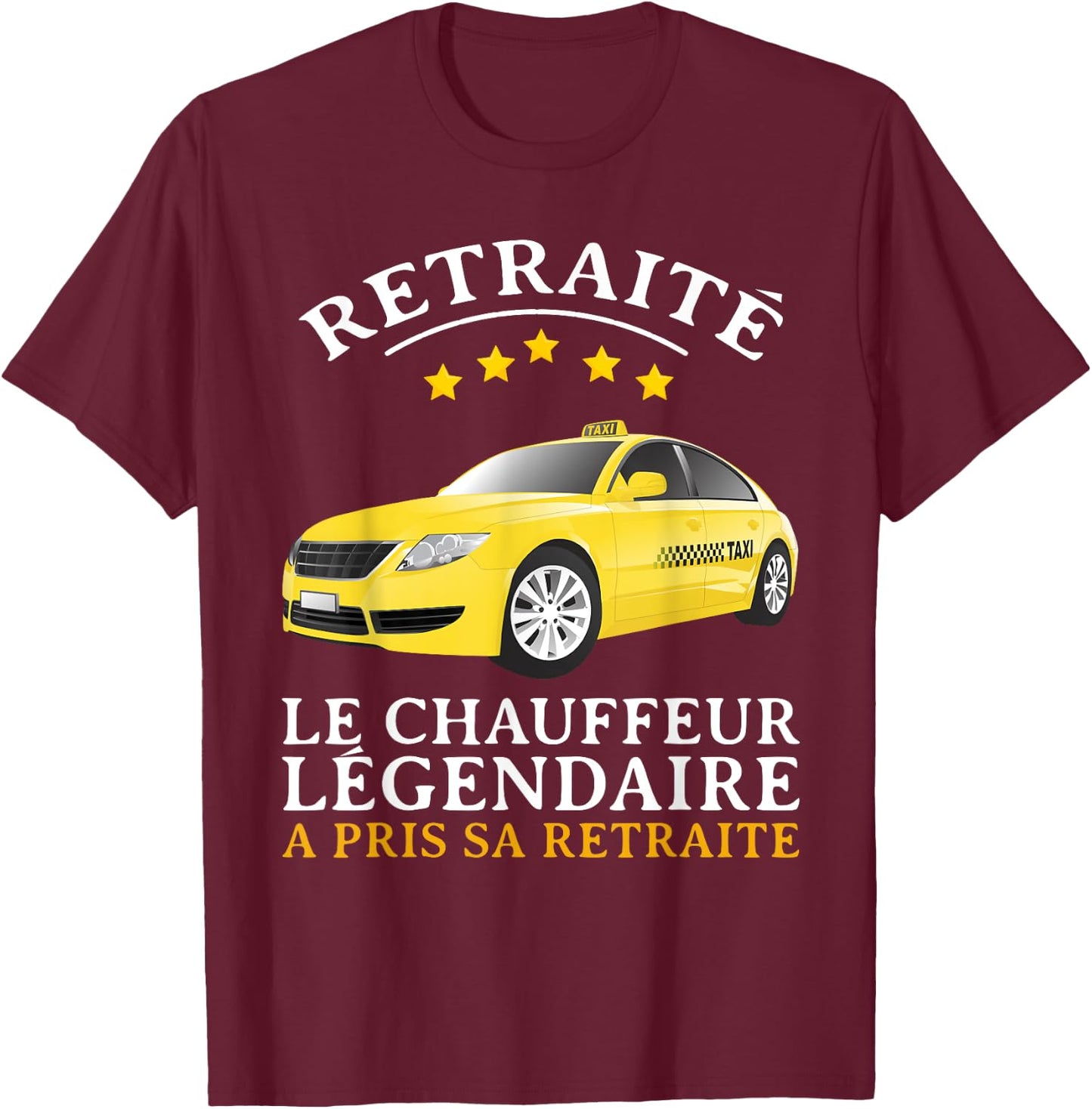Retirement Gift Driver Taxi Dad Driver Retired , Black, S T-Shirt - T-Shirt | Maroon