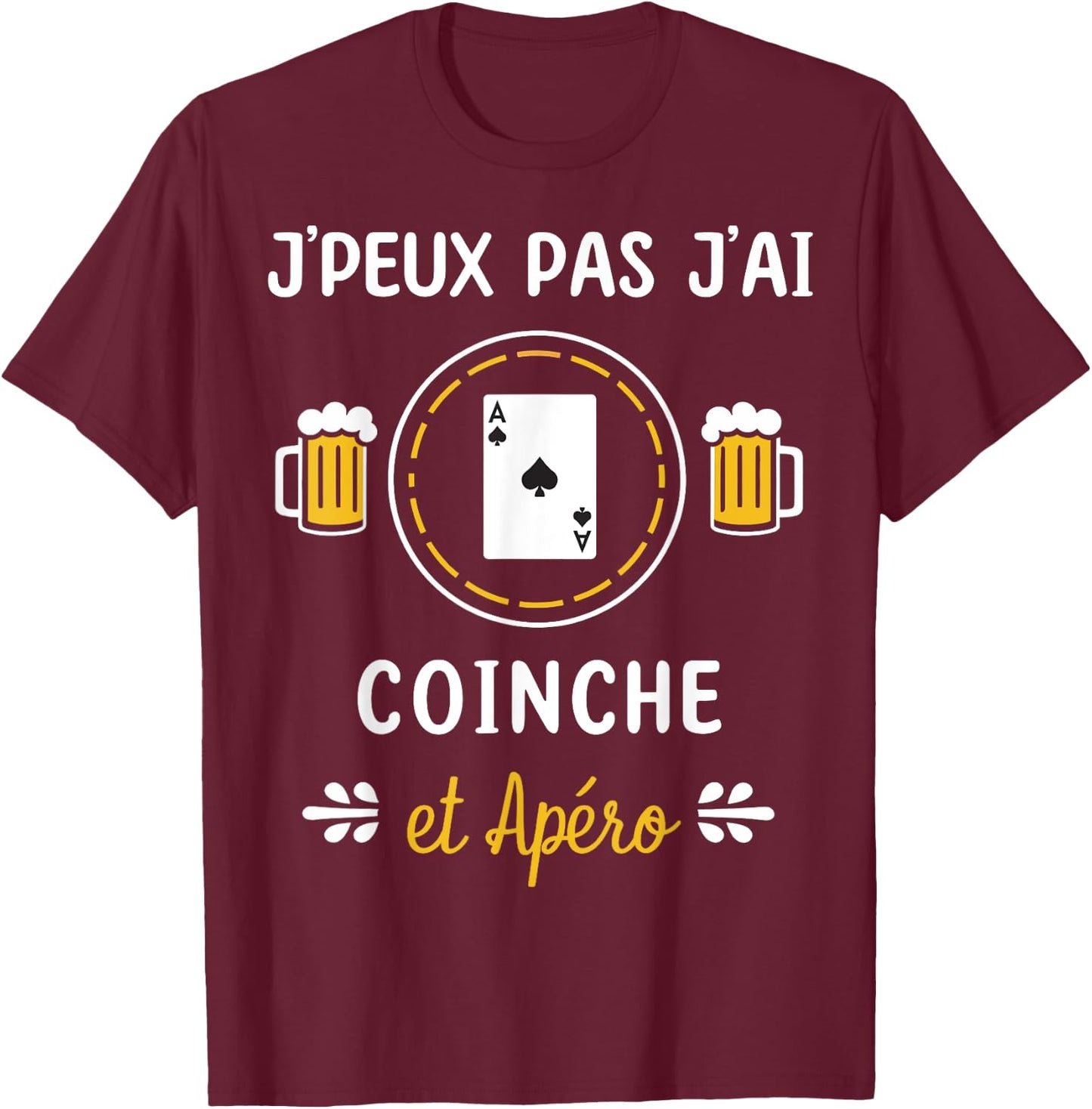 Je peux pas j'ai coinche , Black, S T-Shirt - T-Shirt | Maroon
