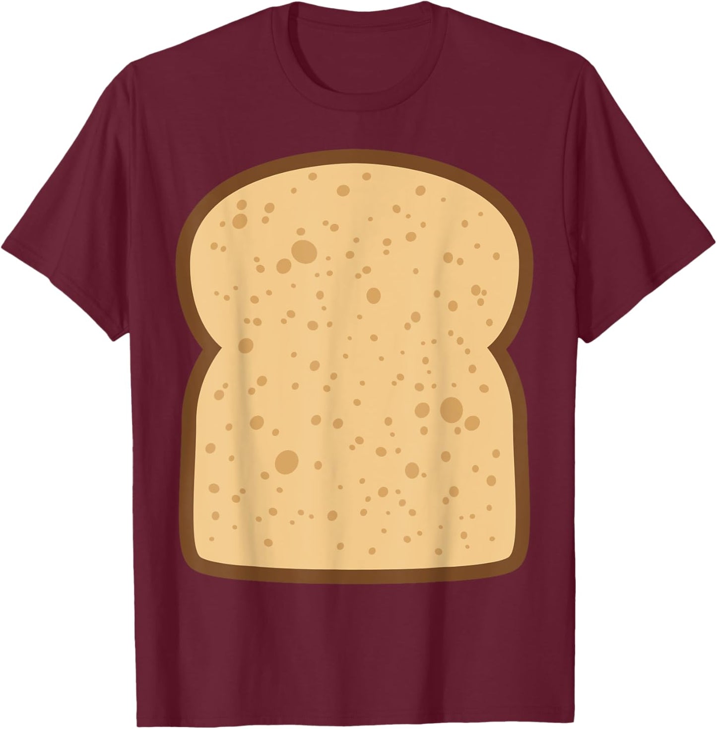 Sliced Bread Toast Matching Shirts DIY Halloween Costume T-Shirt - T-Shirt | Maroon