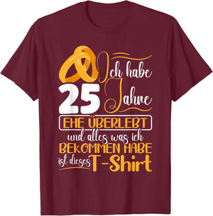 Silberhochzeit 25 Jahre Verheiratet Hochzeitstag T-Shirt - T-Shirt | Maroon