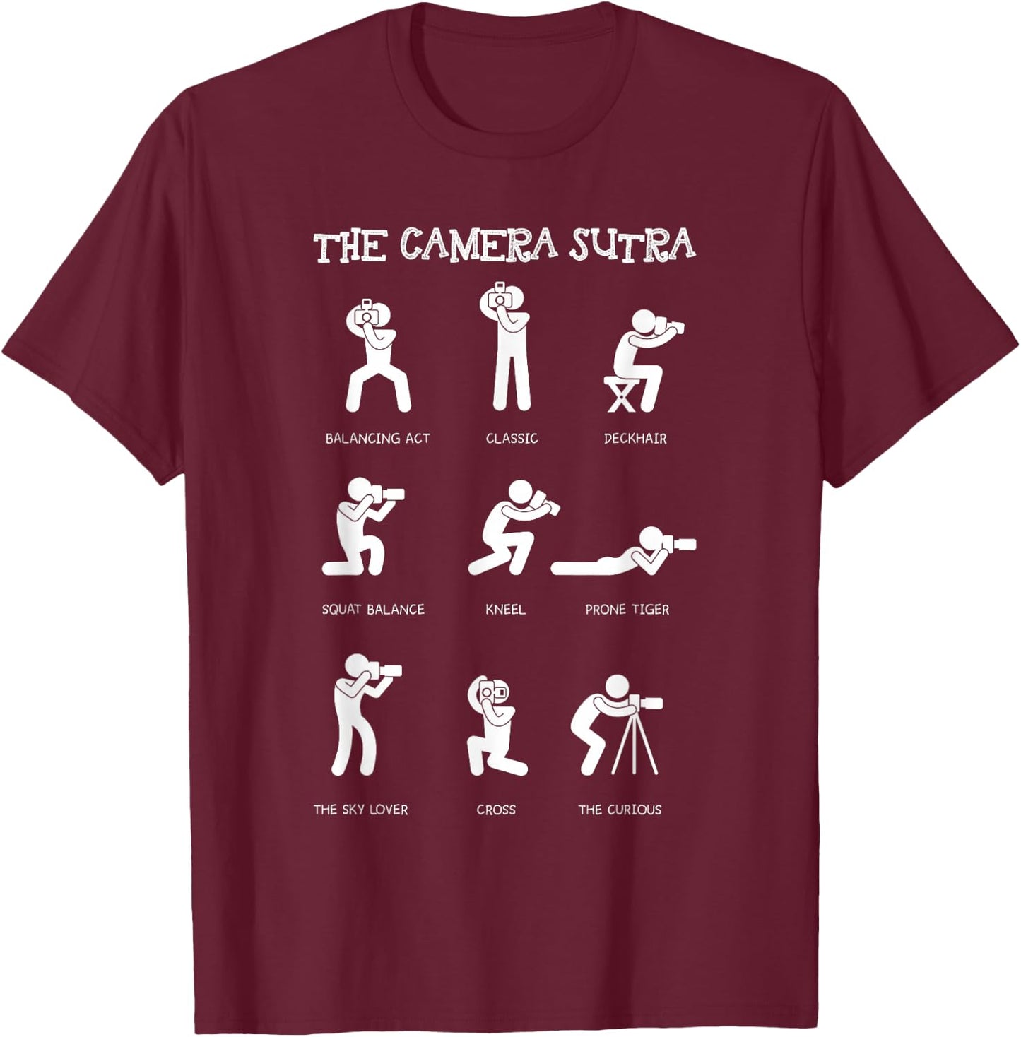 Camera Photographer Pose Photography Funny Christmas Gifts T-Shirt - T-Shirt | Maroon