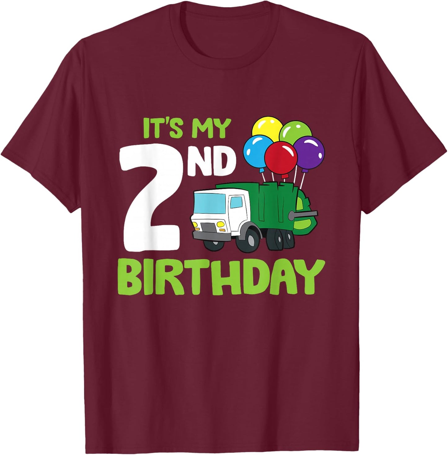 It's My 2nd Birthday Garbage Truck 2nd Birthday T-Shirt - T-Shirt | Maroon
