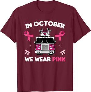 In October We Wear Pink Firefighter Breast Cancer Awareness T-Shirt - T-Shirt | Maroon