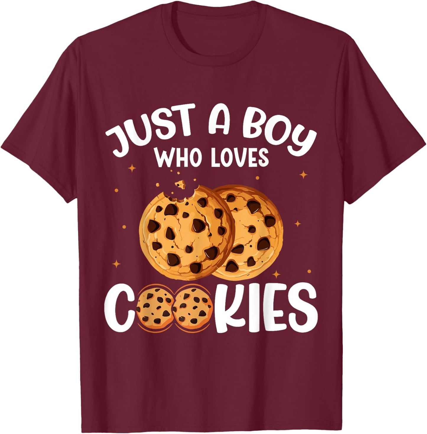Just A Boy Who Loves Cookies T-Shirt - T-Shirt | Maroon