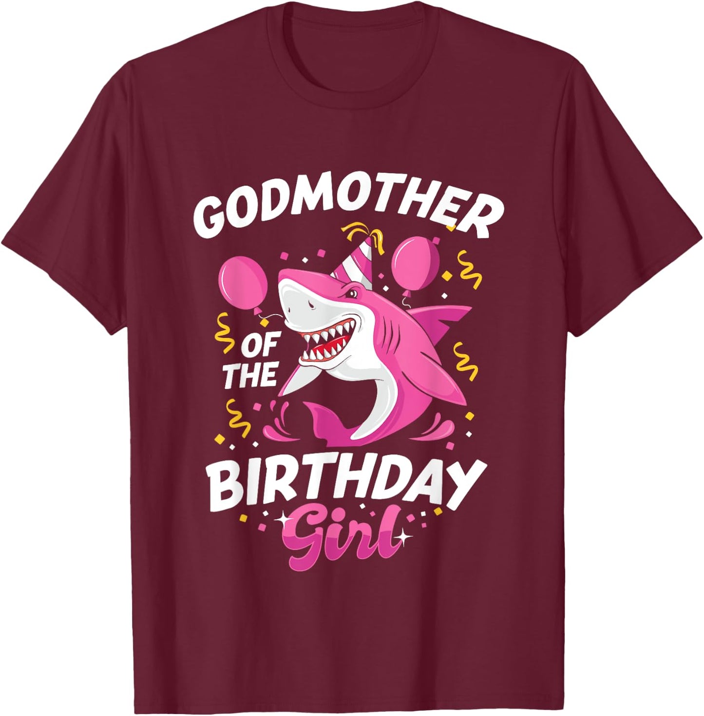 Godmother of The Birthday Girl Shark Ocean Matching Family T-Shirt - T-Shirt | Maroon