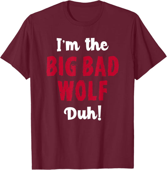 Big Bad Wolf Costume Shirt Halloween - Duh! Funny T-Shirt - T-Shirt | Maroon