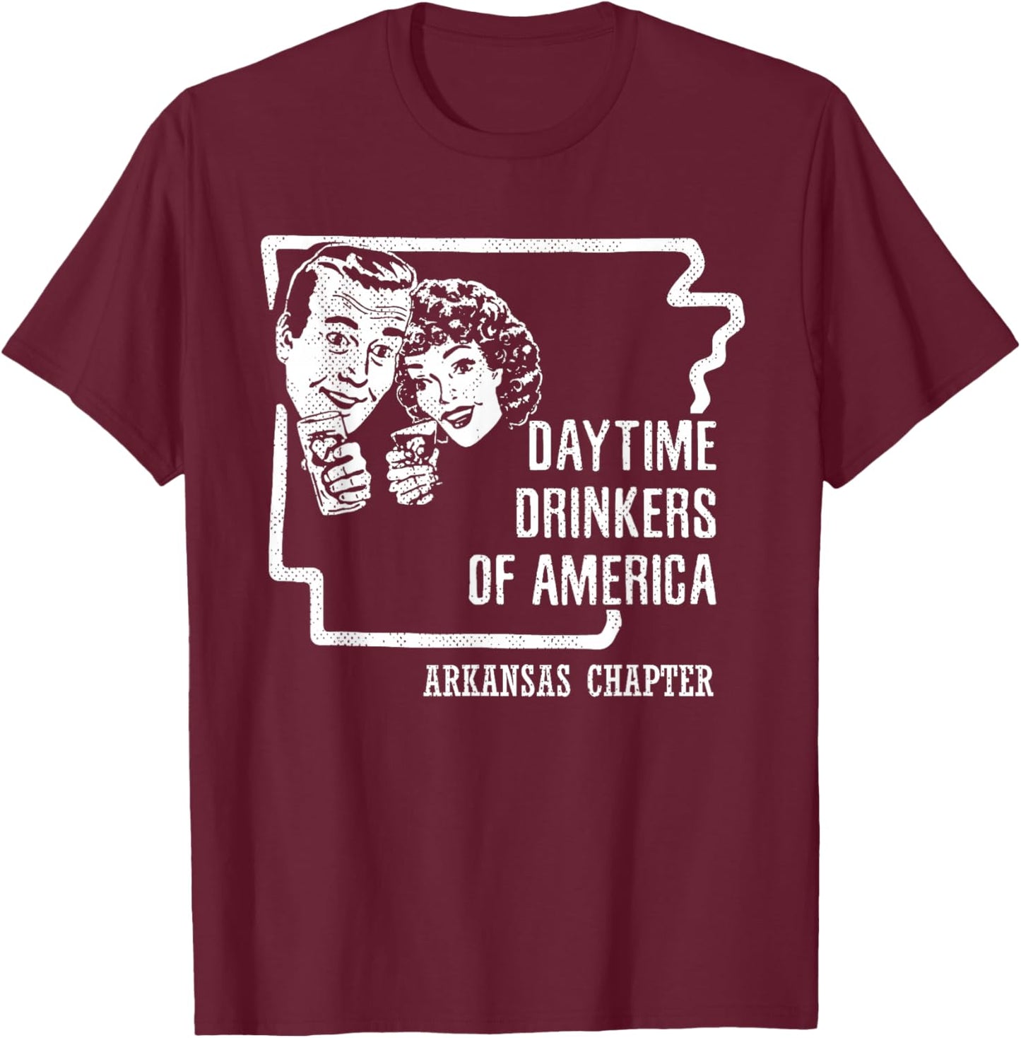 Arkansas Daytime Drinkers Shirt Beer Wine Gift Sarcasm Joke T-Shirt - T-Shirt | Maroon