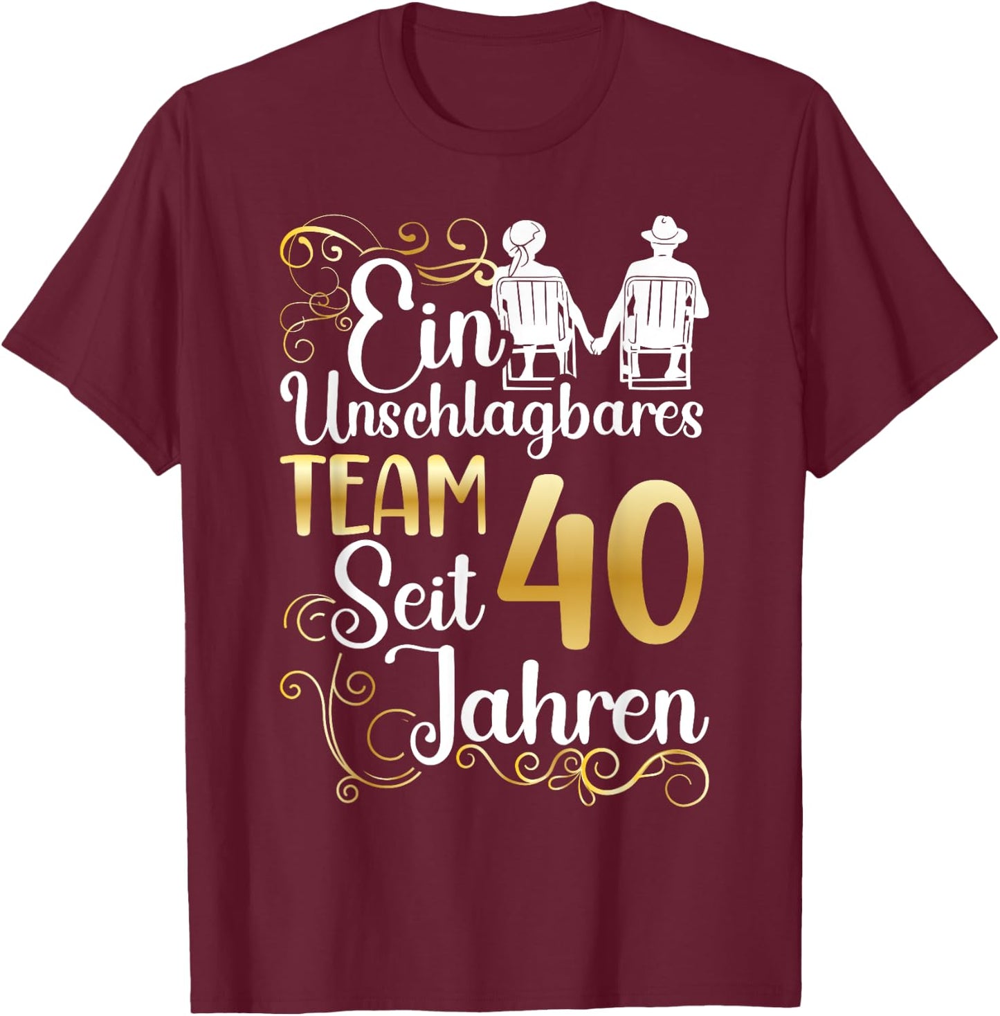 Rubinhochzeit 40 Jahre Verheiratet Hochzeitstag T-Shirt - T-Shirt | Maroon