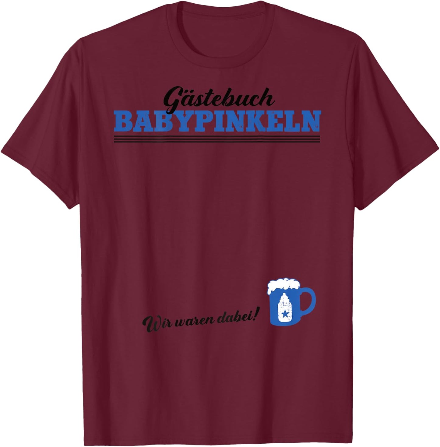 Men's Baby Pee Father Become Dad to Be Boy Baby Pee, White, s T-Shirt - T-Shirt | Maroon