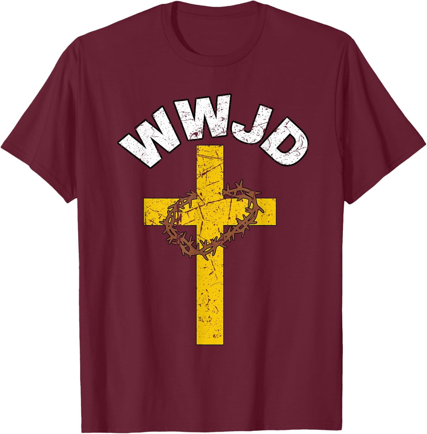 WWJD What Would Jesus Do Christian Christ Christianity Lord T-Shirt - T-Shirt | Maroon