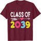 Class of 2039 Grow With Me First Day of School Graduation T-Shirt - T-Shirt | Maroon