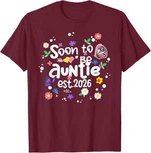 Soon To Be Auntie Est 2026 Flower New Mom Grandma T-Shirt - T-Shirt | Maroon