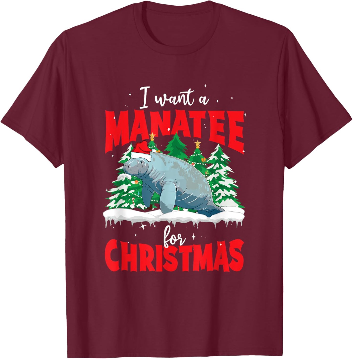 Funny Manatee Lover Xmas Aquatic Mammal Christmas Manatee T-Shirt - T-Shirt | Maroon