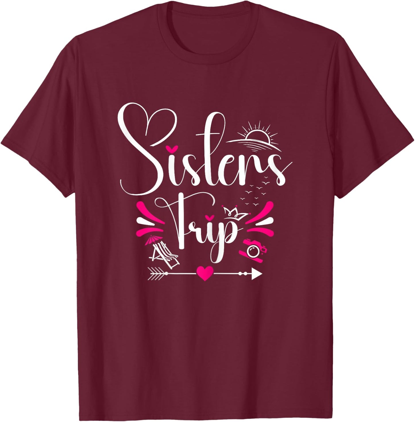 Vacation Crew Sisterhood Traveling Lover Sisters Trip T-Shirt - T-Shirt | Maroon