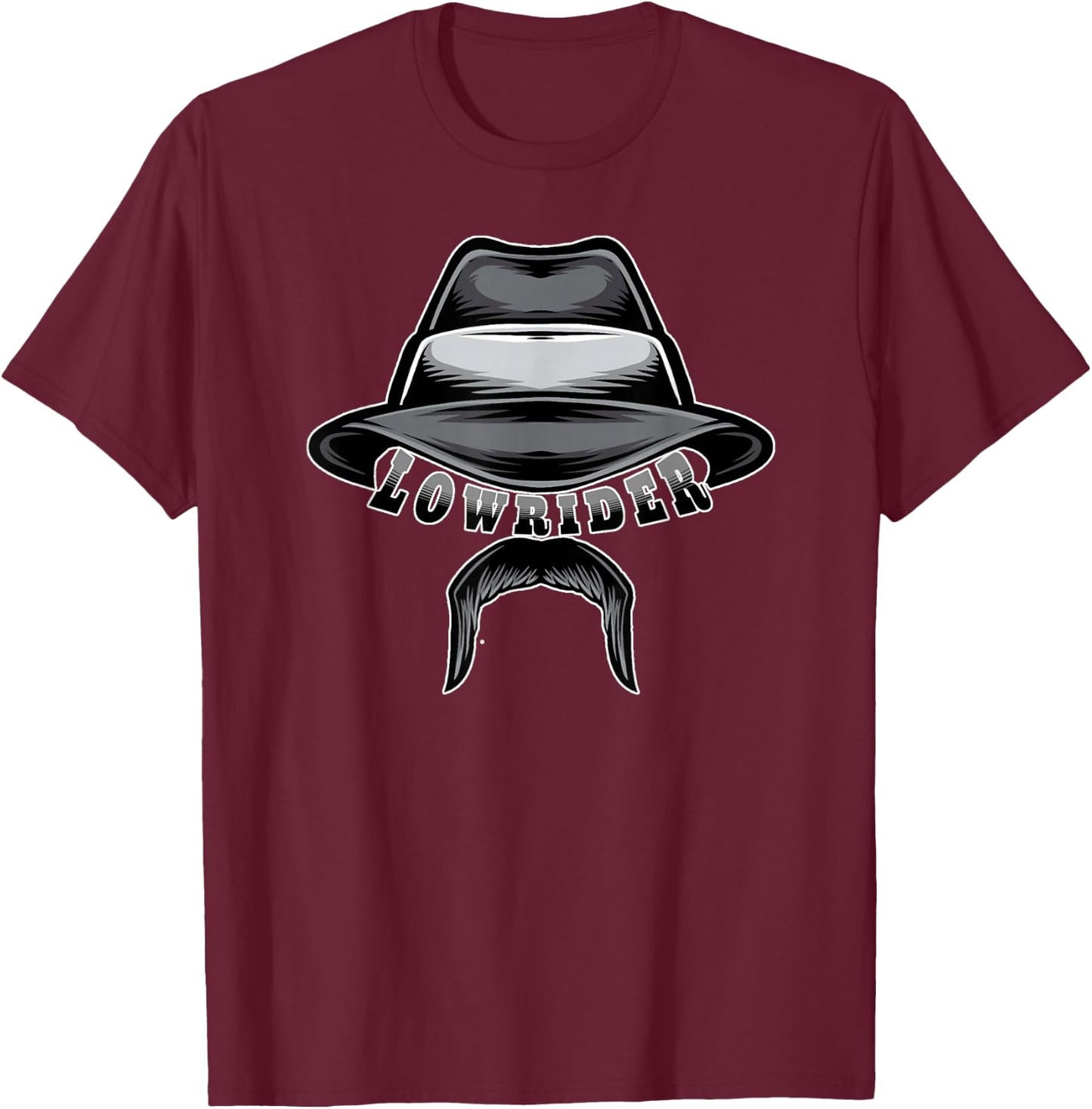 Lowrider Hat & Moustache, Chicano Cholo, Latino Low Rider , black, s T-Shirt - T-Shirt | Maroon