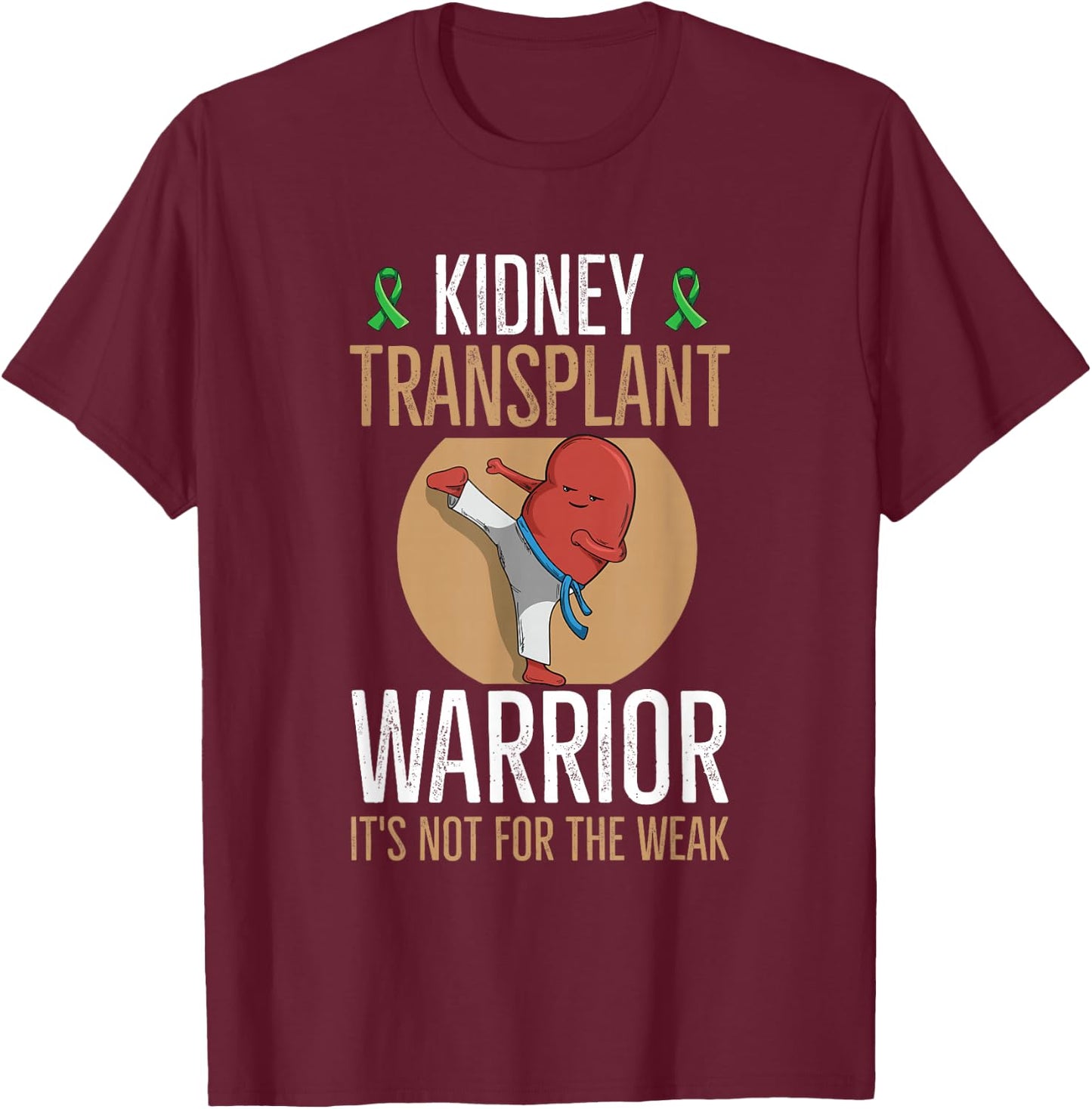 Organ Transplant Quote Kidney Donation Quote - -Adults, Black, Small, Short Sleeve, Classic Fit, Crew Collar, Modern, Lightweight, Medical T-Shirt - T-Shirt | Maroon