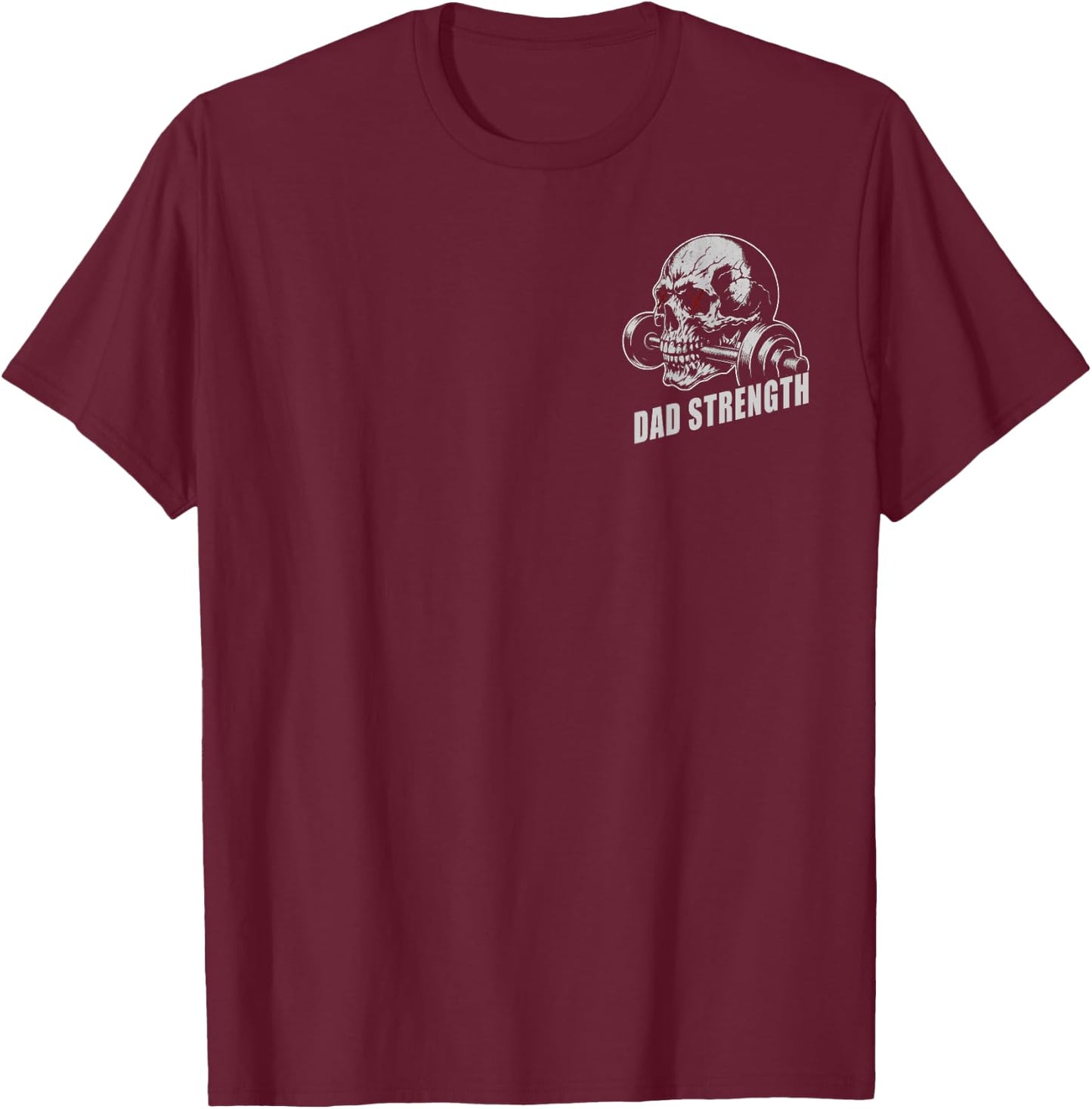 (2 Sided) Dad Strength Working On My Dad BOD T-Shirt - T-Shirt | Maroon