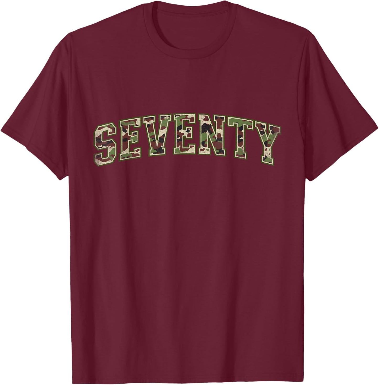 Camo 70th Birthday Camourflage Varsity Text 70 Year Old T-Shirt - T-Shirt | Maroon