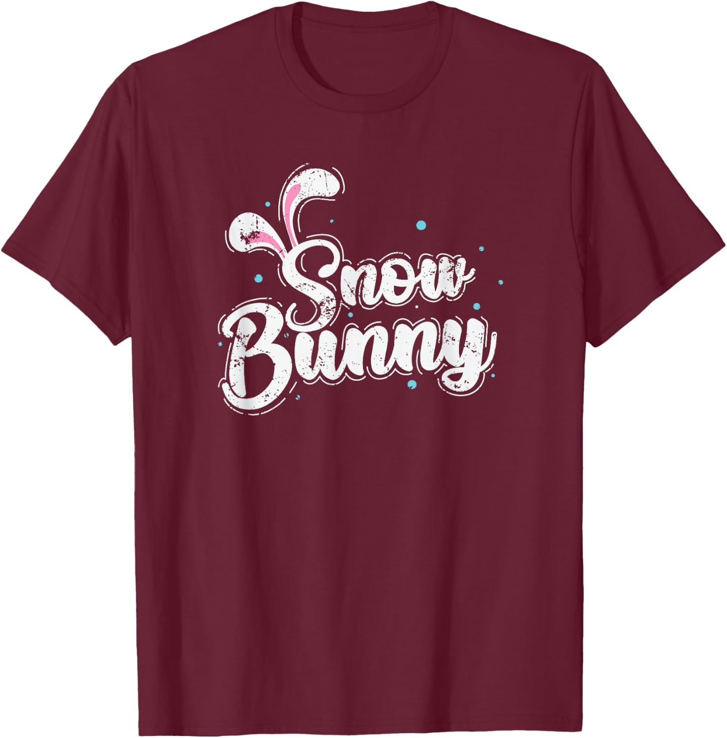 Snow Bunny Snow Winter Season Tobogganing T-Shirt - T-Shirt | Maroon