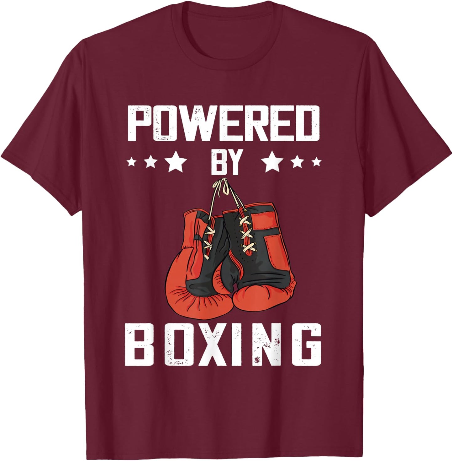 Boxing Gloves Powered By Boxing Boxer Kickboxer Boxing T-Shirt - T-Shirt | Maroon