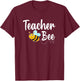 Teacher Bee Bumblebee Funny Back To School T-Shirt - T-Shirt | Maroon