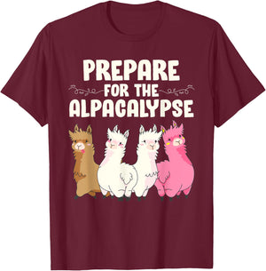 Alpacas PREPARE FOR THE ALPACALYPSE Alpaca T-Shirt - T-Shirt | Maroon