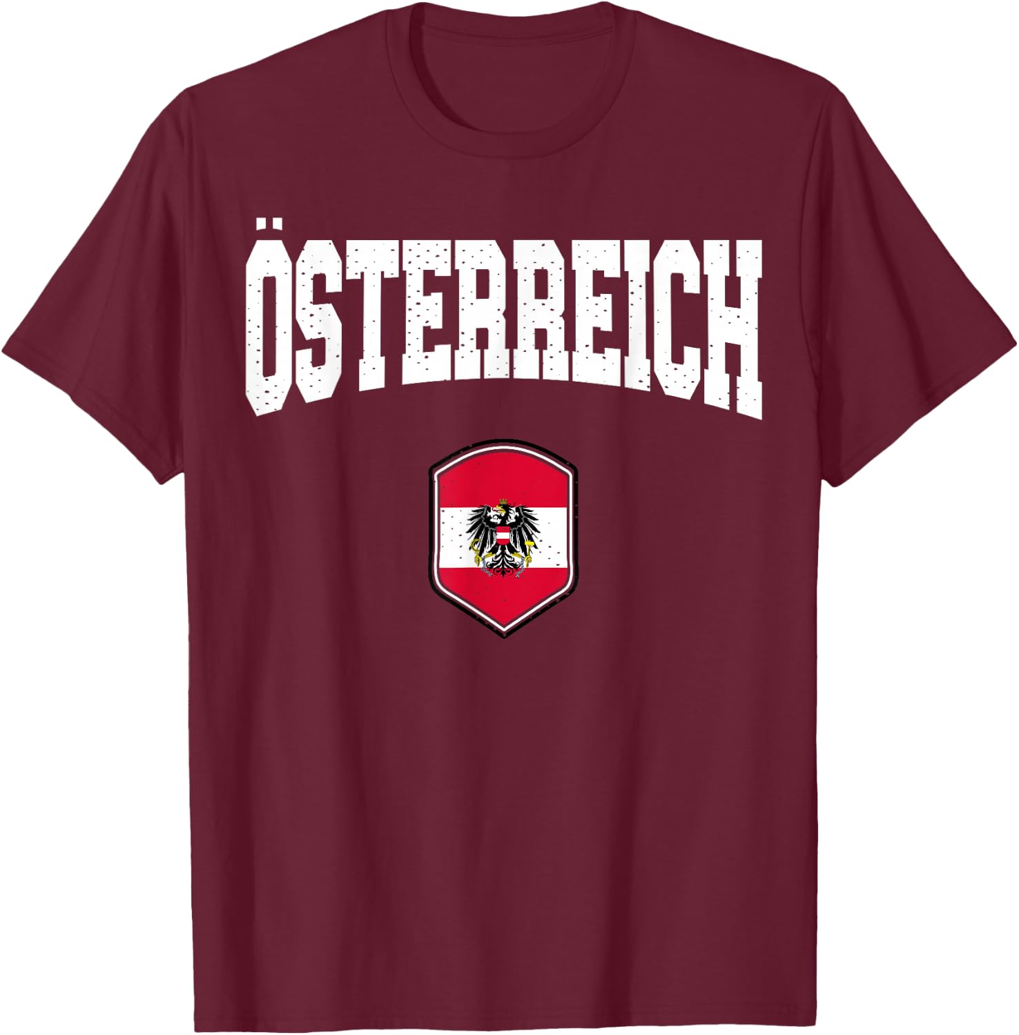 Austria Flag Shirt Proud Austrian Men Women Osterreich Red T-Shirt - T-Shirt | Maroon