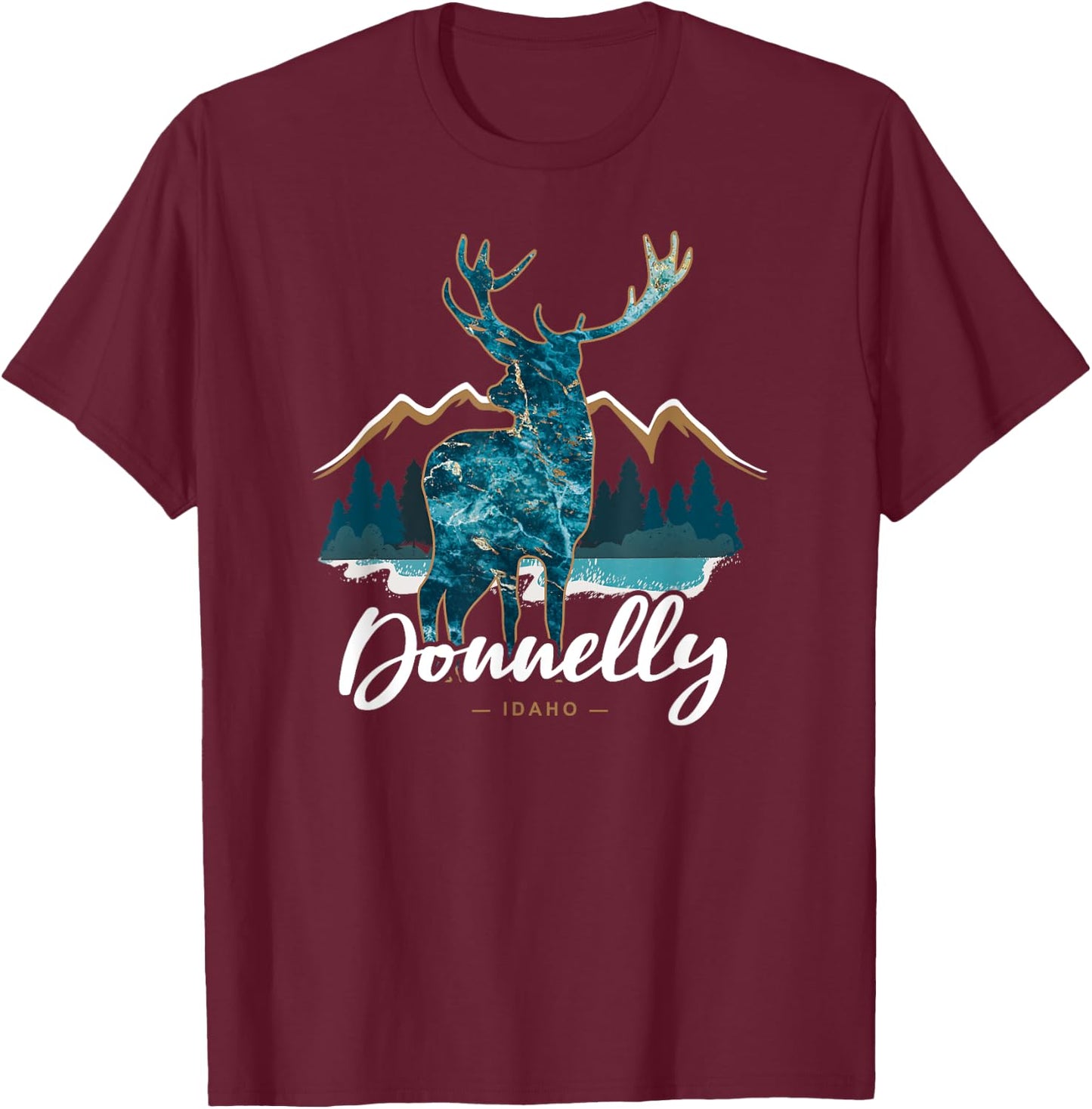 Donnelly Idaho ID USA Elk Mountains Lake Cascade Souvenir T-Shirt - T-Shirt | Maroon