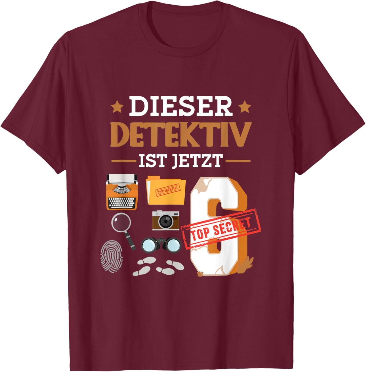 Dieser Detektiv Ist Jetzt 6 - Detektiv 6. Geburtstag Kinder T-Shirt - T-Shirt | Maroon