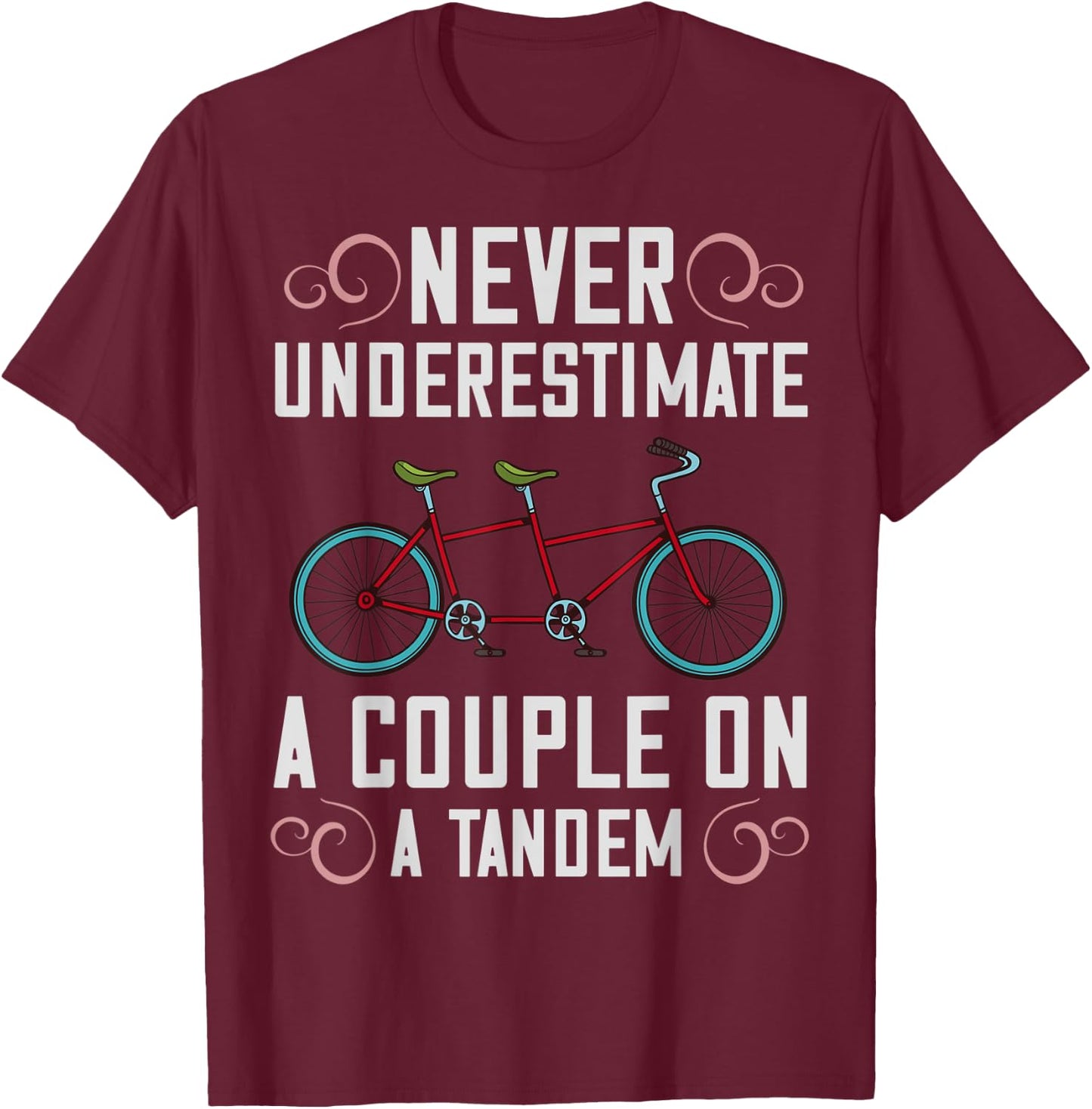 Tandem Bike Captain Gifts Bicycle Cycling T-Shirt - T-Shirt | Maroon