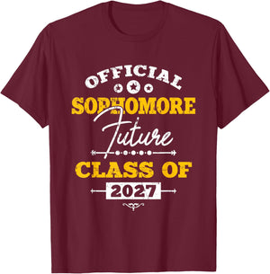 Official Sophomore Future Class Of 2027 First Day Of School T-Shirt - T-Shirt | Maroon